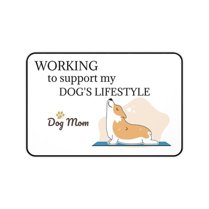 Pampered Paw Desk Mat [for dog mom]