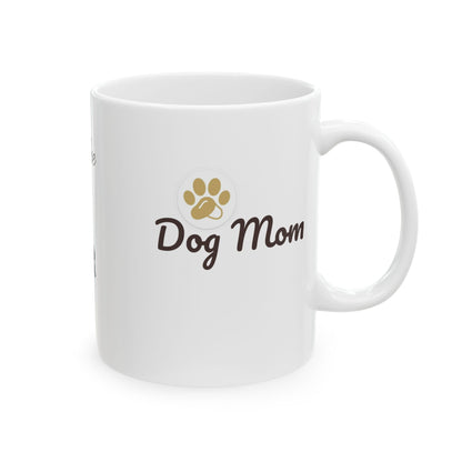 Pampered Paw Coffee Mug [for dog mom]