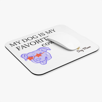Pampered Paw Mouse Pad [for dog mom]