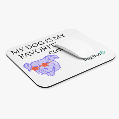 Pampered Paw Mouse Pad [for dog dad]