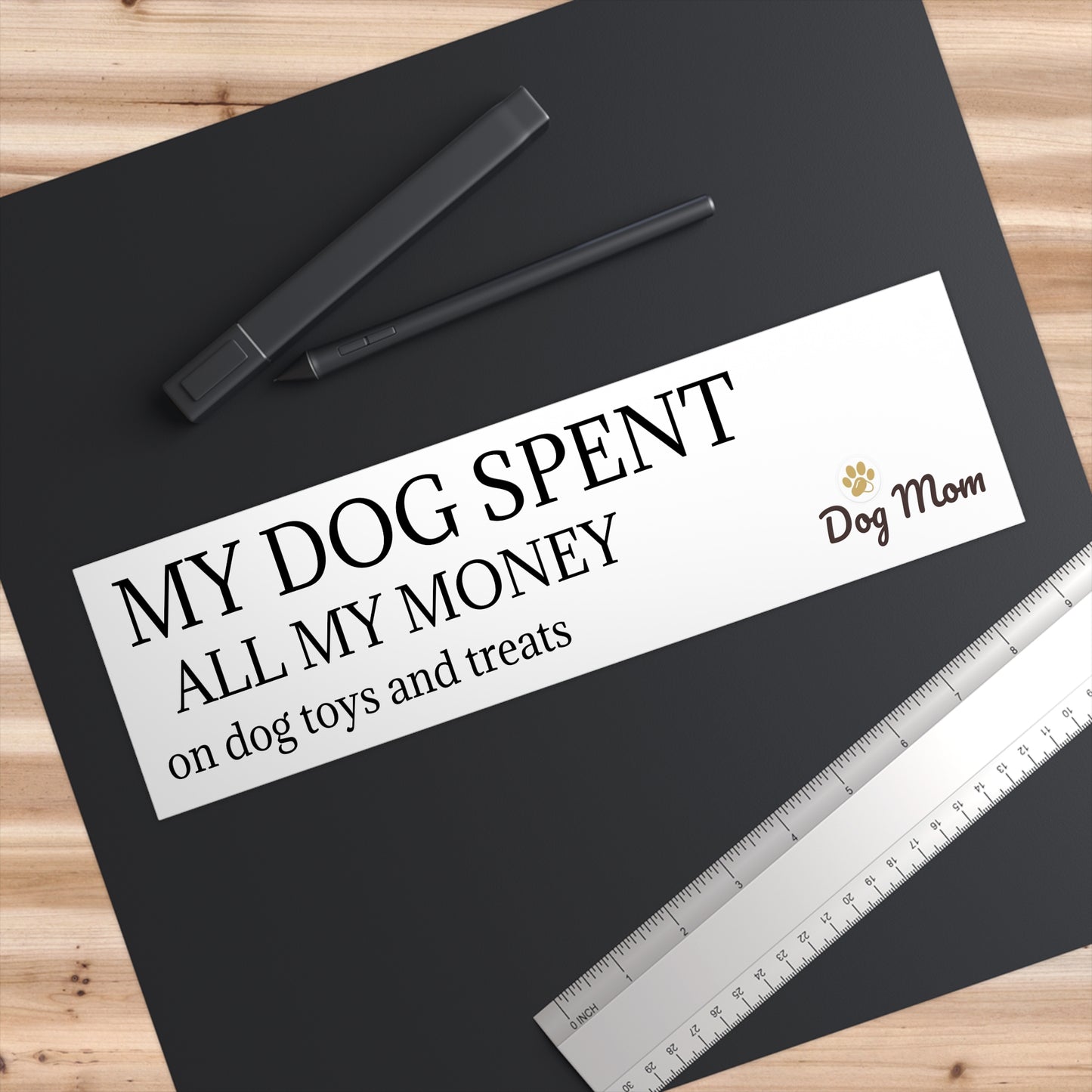 Pampered Paw Bumper Sticker [for dog mom]