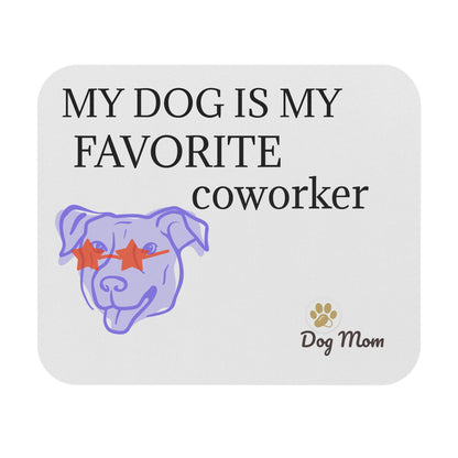 Pampered Paw Mouse Pad [for dog mom]