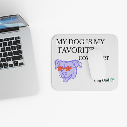 Pampered Paw Mouse Pad [for dog dad]